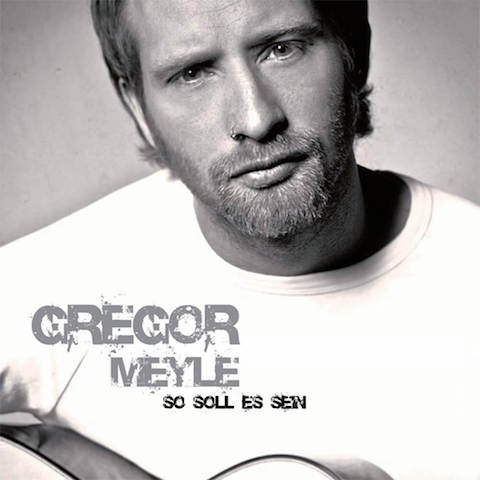 Cover Gregor Meyle So soll es sein (EP)